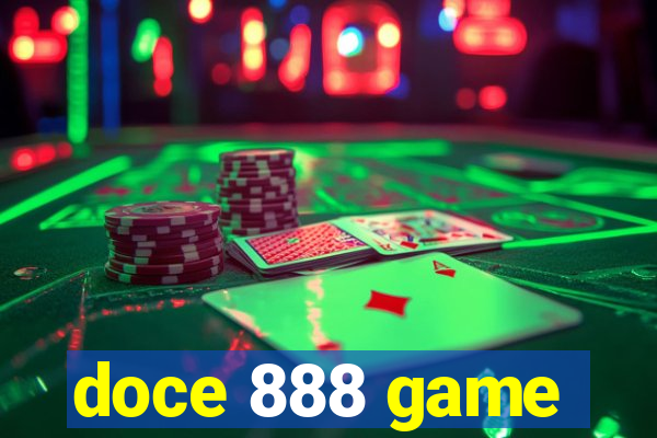 doce 888 game